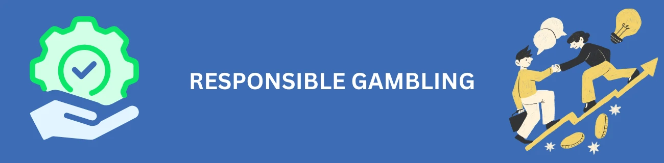 Responsible gambling