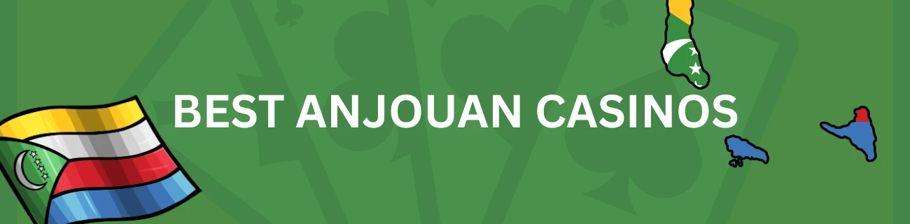 best Anjouan Casinos